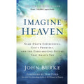 Imagine Heaven (Hardcover) by John Burke W9034