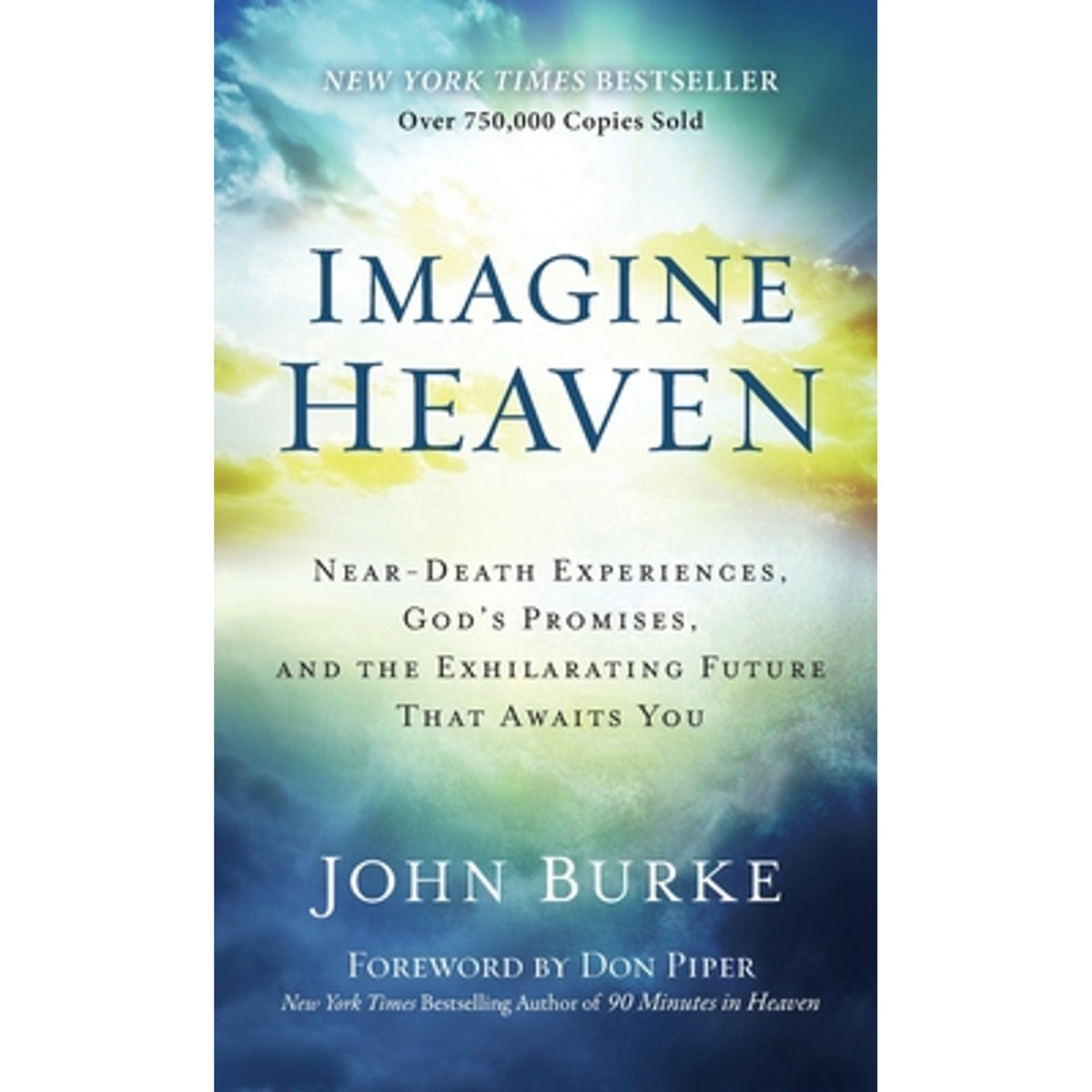 Imagine Heaven (Hardcover) by John Burke W9034